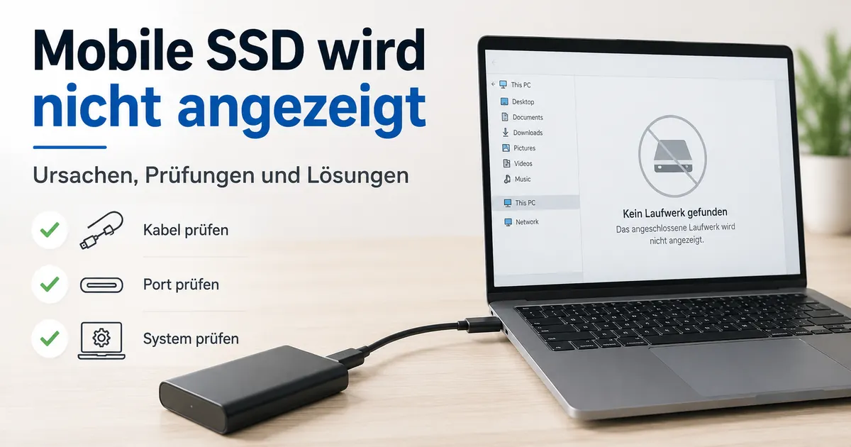 Mobile SSD an einem Laptop, während das Laufwerk nicht auf dem Bildschirm erscheint
